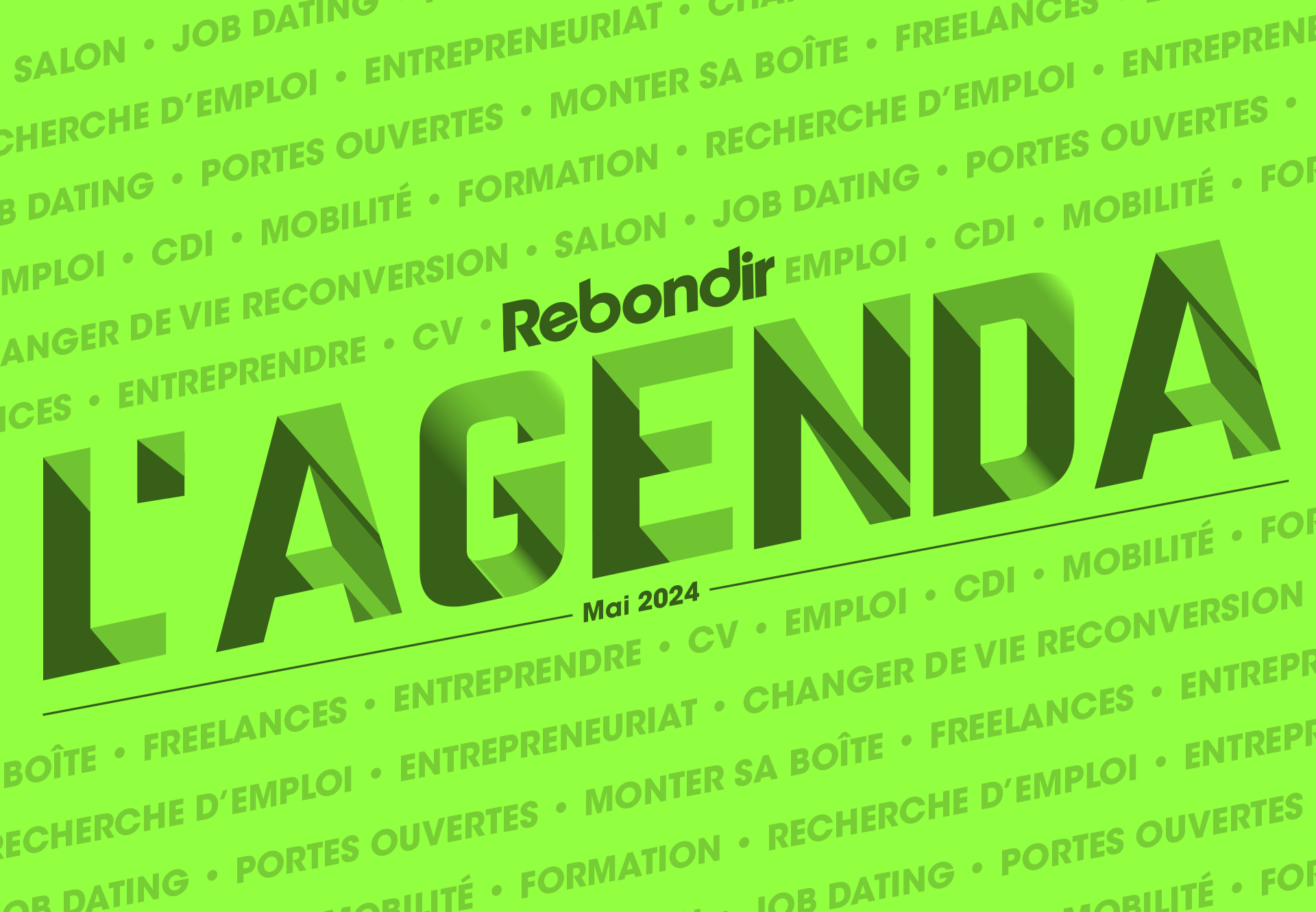 Recherche d’emploi, reconversion… les évènements à ne pas rater en mai 2024 !