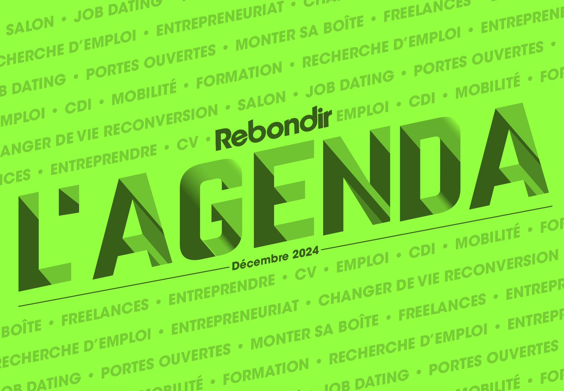 Recherche d’emploi, reconversion… Les événements à ne pas rater en décembre 2024