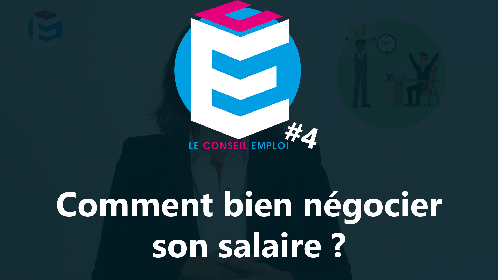 Le conseil emploi #4 : Comment bien négocier son salaire ?