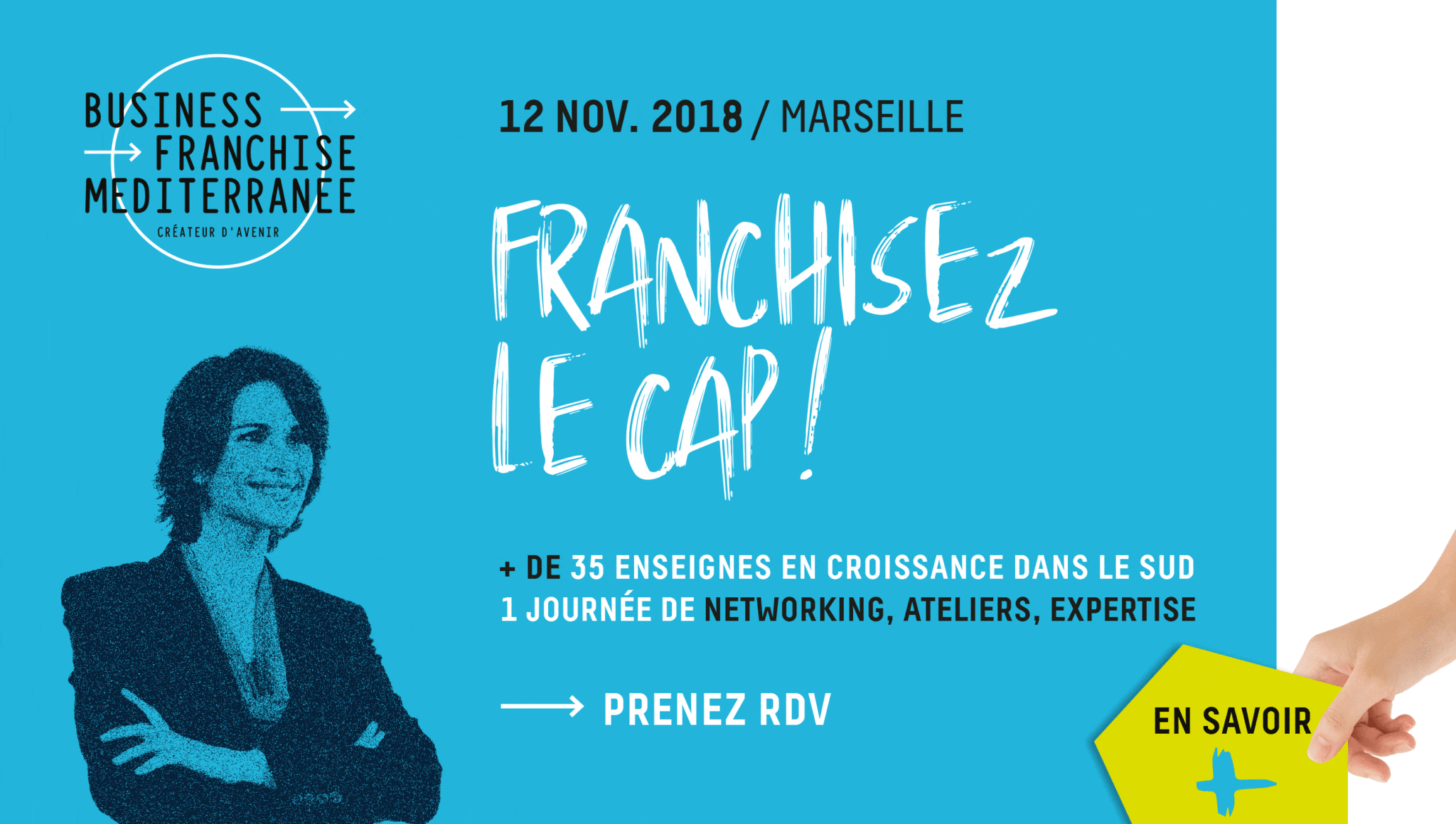 [Partenaire] Business Franchise Méditerranée : le nouveau rendez-vous de la franchise dans le Sud !